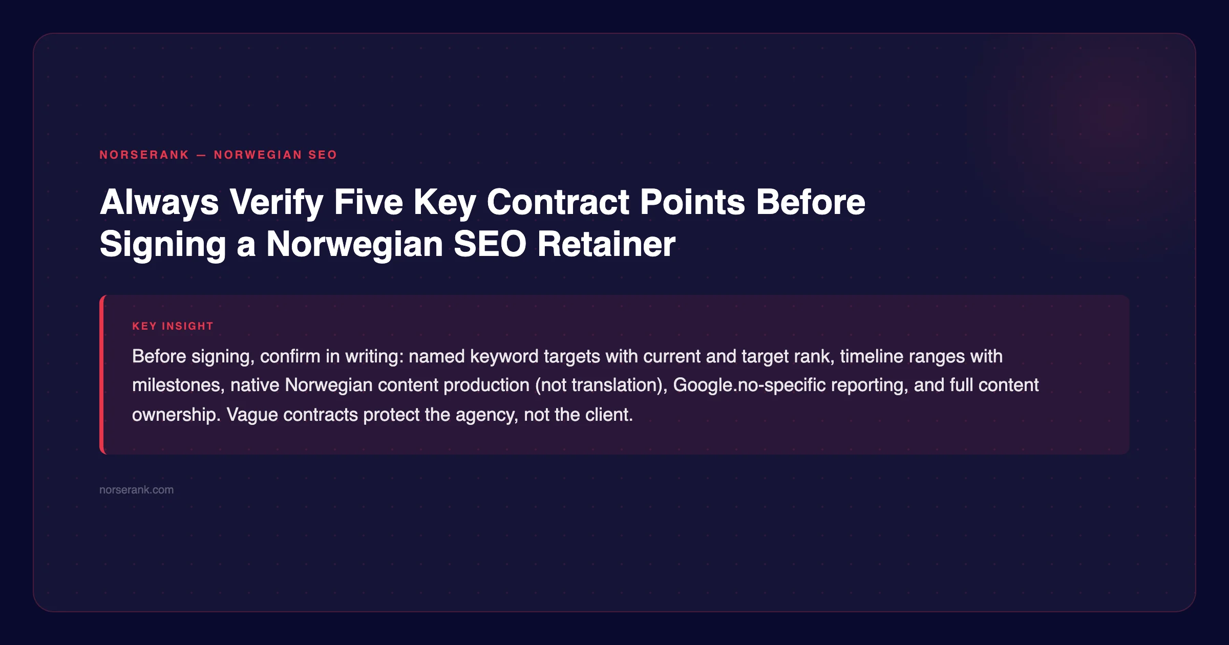 NorseRank tip: always verify five key contract points before signing a Norwegian SEO retainer — norserank.com